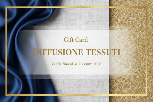 Gift Card Diffusione Tessuti (online) - Diffusione Tessuti